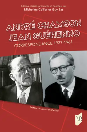 André Chamson - Jean Guéhenno