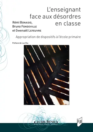L’enseignant face aux désordres en classe