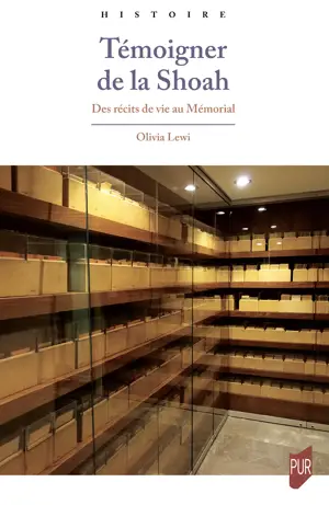 Témoigner de la Shoah