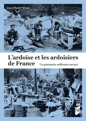 L'ardoise et les ardoisiers de France