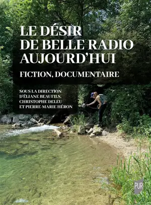 Le désir de belle radio aujourd’hui