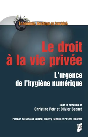 Le droit à la vie privée