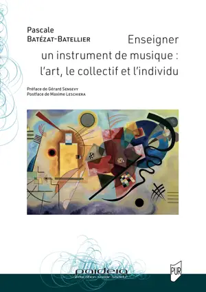 Enseigner un instrument de musique : l’art, le collectif et l’individu