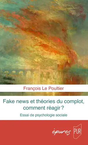 Fake news et théories du complot, comment réagir ?