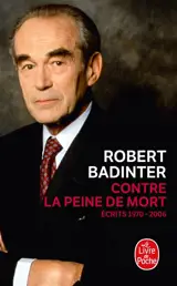 Contre la peine de mort : écrits 1970-2006