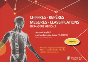 Chiffres, repères, mesures, classifications en imagerie médicale