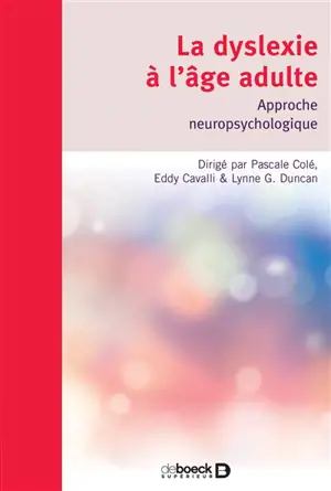La dyslexie à l'âge adulte : approche neuropsychologique