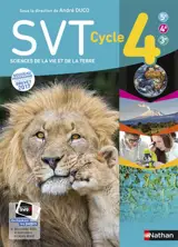 SVT, sciences de la vie et de la Terre cycle 4, 5e, 4e, 3e : nouveau programme, brevet 2017