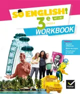 So English ! 3e, cycle 4, A2-B1 : workbook