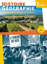 Histoire géographie, enseignement moral et civique, 1re STMG