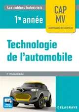Technologie de l'automobile : CAP MV, maintenance des véhicules, 1re année