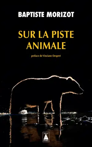 Sur la piste animale