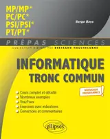 Informatique tronc commun : MP, MP*, PC, PC*, PSI, PSI*, PT, PT* : nouveaux programmes