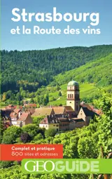 Strasbourg et la route des vins
