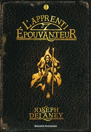 L'Epouvanteur. Vol. 1. L'apprenti Epouvanteur