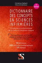 Dictionnaire des concepts en sciences infirmières : vocabulaire professionnel de la relation soignant-soigné