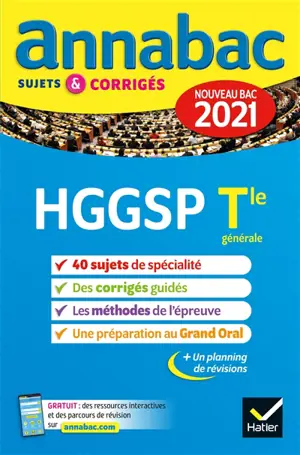 HGGSP histoire géo, géopolitique & sciences politiques spécialité, terminale générale : nouveau bac 2021