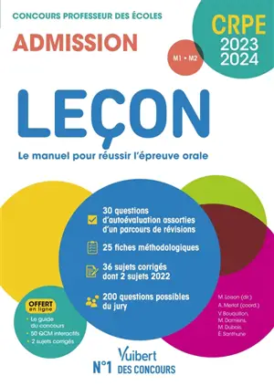 Leçon, le manuel pour réussir l'épreuve orale : concours professeur des écoles, admission, M1, M2 : CRPE 2023-2024
