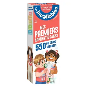 Les incollables : mes premiers apprentissages, 550 questions réponses : toute petite section, 2-3 ans