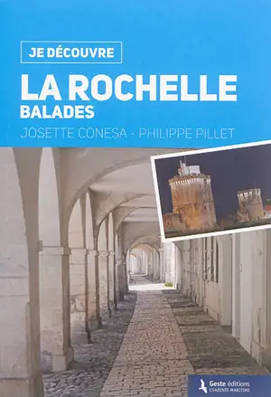 La Rochelle : balades