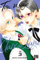 Ton visage au clair de lune. Vol. 3