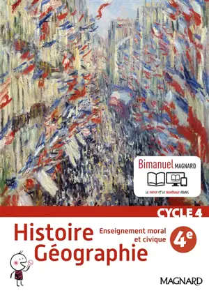 Histoire géographie, enseignement moral et civique, cycle 4, 4e : bimanuel