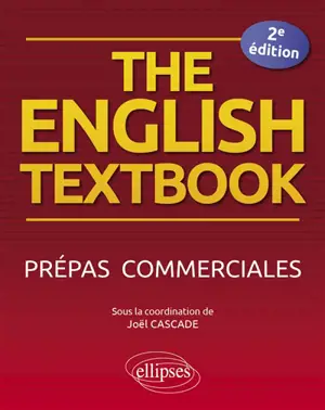 The English textbook : prépas commerciales