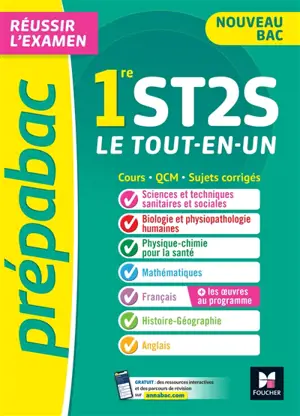 1re ST2S : le tout-en-un, cours, QCM, sujets corrigés : nouveau bac