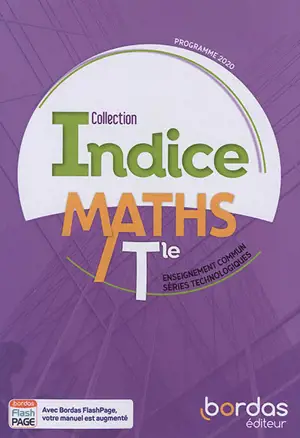Maths terminale, enseignement commun, séries technologiques : programme 2020