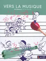 Vers la musique : du bruit à la musique : maternelle TPS-PS-MS-GS