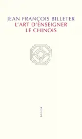 L'art d'enseigner le chinois