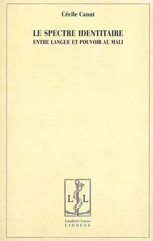 Le spectre identitaire : entre langue et pouvoir au Mali