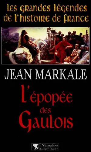 L'épopée des Gaulois