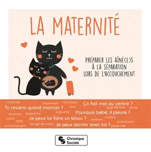 La maternité : préparer les aîné(e)s à la séparation lors de l'accouchement