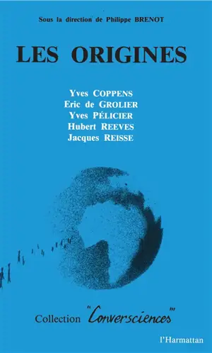 Les origines