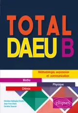 Total DAEU B : méthodologie, expression et communication