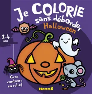 Halloween : je colorie sans déborder, 2-4 ans