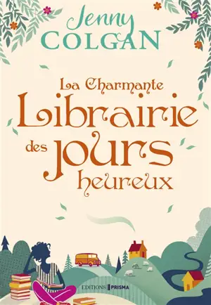 La charmante librairie des jours heureux