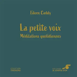 La petite voix : méditations quotidiennes