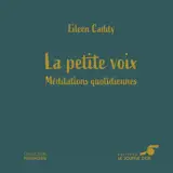 La petite voix : méditations quotidiennes