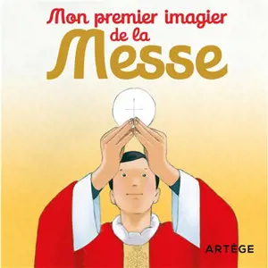 Mon premier imagier de la messe