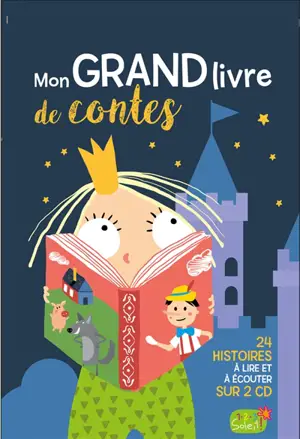 Mon grand livre de contes : 24 histoires à lire et à écouter sur 2 CD