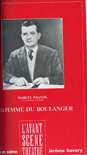 Avant-scène théâtre (L'), n° 775. La femme du boulanger