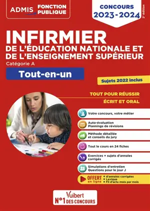 Infirmier de l'Education nationale et de l'enseignement supérieur : catégorie A : tout-en-un, concours 2023-2024