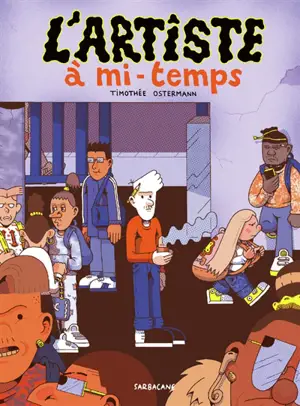 L'artiste à mi-temps