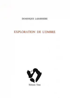 Exploration de l'ombre