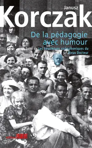 De la pédagogie avec humour. Les feuilletons radiophoniques du vieux docteur
