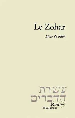 Le Zohar. Livre de Ruth
