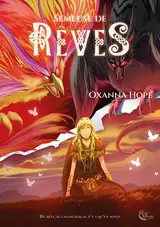 Oxanna Hope - Semeuse de rêves