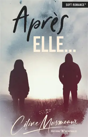 Après elle...